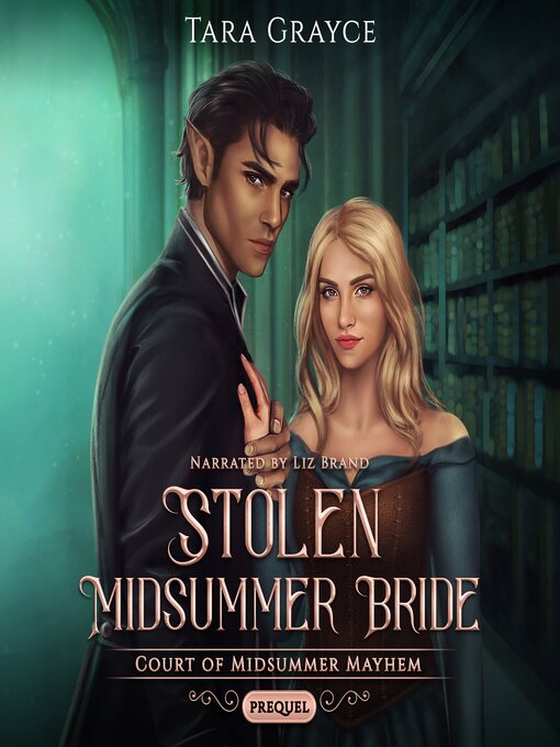 Title details for Stolen Midsummer Bride by Tara Grayce - Wait list